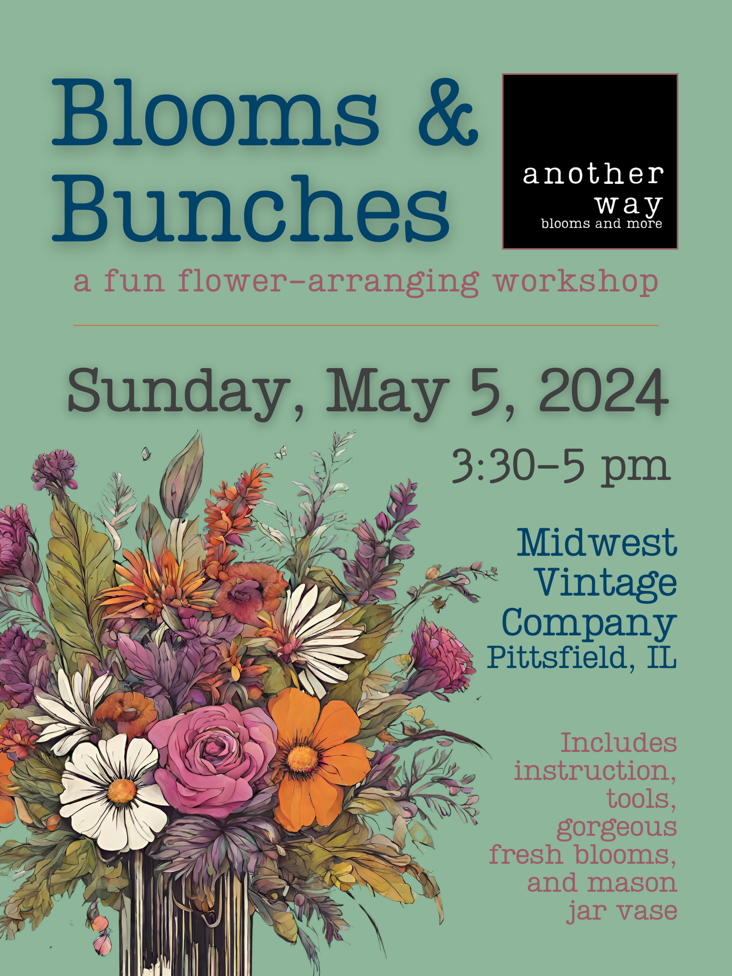 Blooms and Bunches Workshop